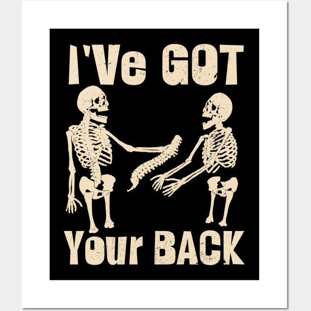 I' Ve GOT Your BACK Wall Art by VizRad